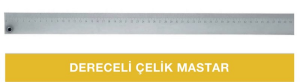 2500 MM DERECELİ ÇELİK MASTAR