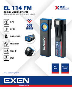 EXEN  EL 114 FM - 3.7V 1.2Ah 500 Lümen Şarjlı Mini Tip El Feneri