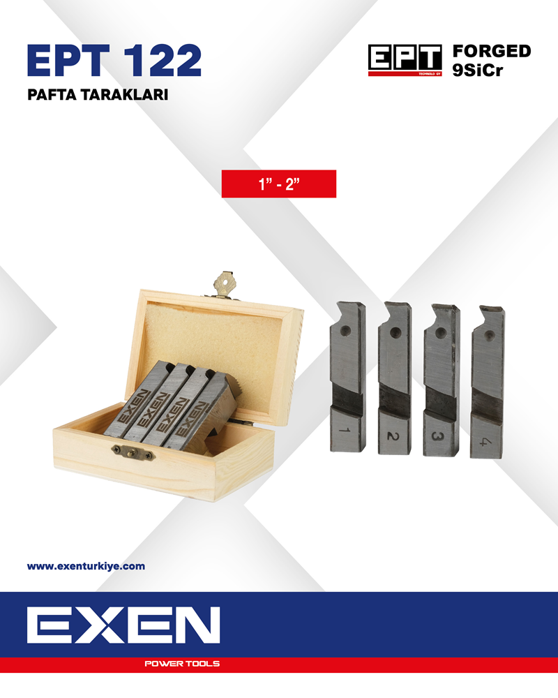 EXEN EPT 122 Forged  Pafta Tarak Takımı   1'' -  2''