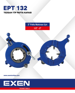 EXEN EPT 132 Pafta Tarak Kafası  3'' -     1/2''- 2''