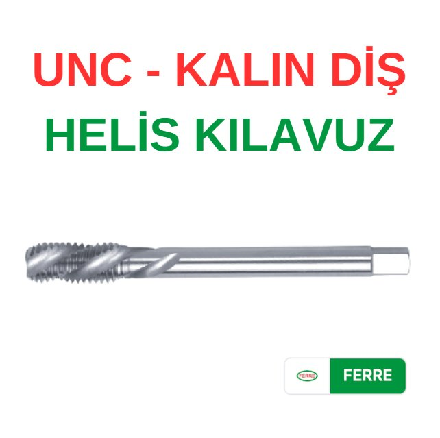 Ferre UNC 5/16 Helis Kılavuz